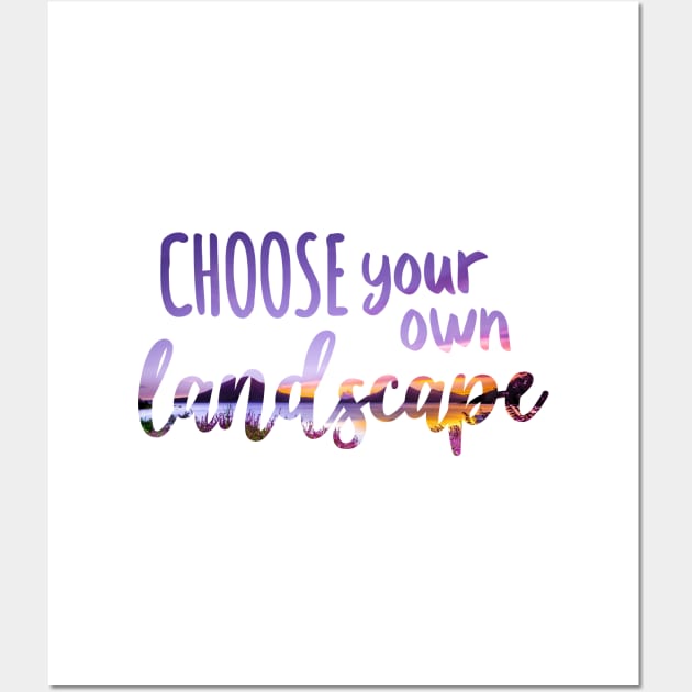 CHOOSE your own landscape Wall Art by Paola Alchapar